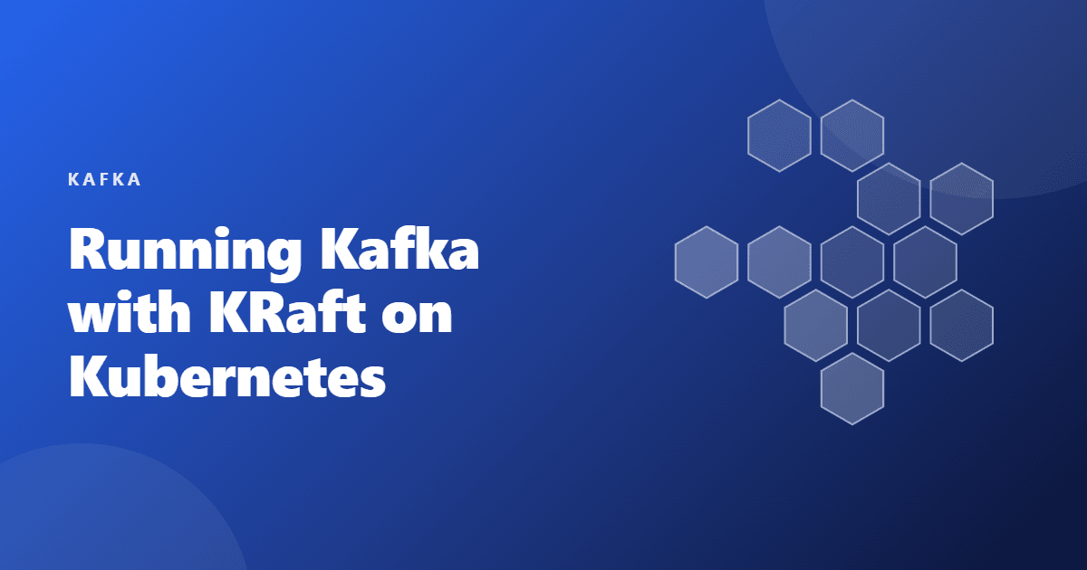 running kafka kraft on kubernetes
