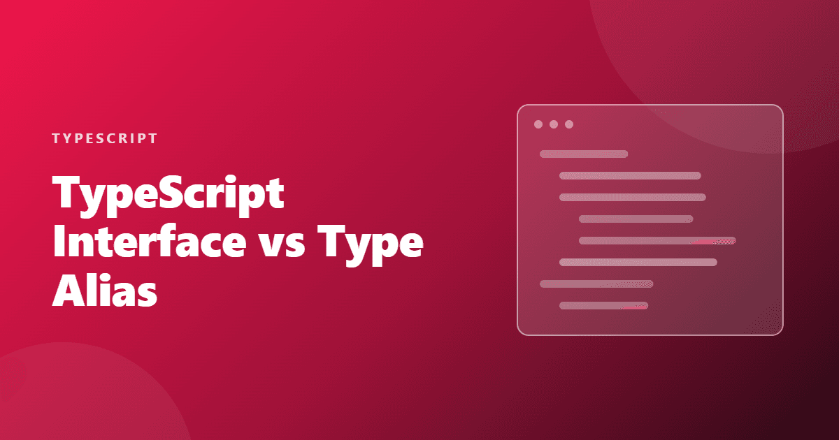 typescript interfaces vs type aliases